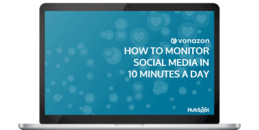 How To Monitor Social Media In 10 Minutes A Day