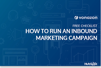 HOW TO RUN AN INBOUND MARKETING CAMPAIGN